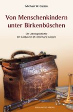 Von Menschenkindern unter Birkenbüschen Cover des Buches Von Menschenkindern unter Birkenbüschen (ISBN: 9783898010894)