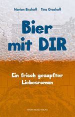 Bier mit Dir Cover des Buches Bier mit Dir (ISBN: 9783898014175)