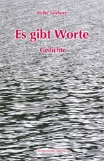 Es gibt Worte Cover des Buches Es gibt Worte (ISBN: 9783898014366)