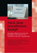 Nach dem bewaffneten Kampf Cover des Buches Nach dem bewaffneten Kampf (ISBN: 9783898065887)