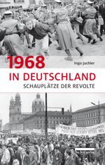 1968 in Deutschland Cover des Buches 1968 in Deutschland (ISBN: 9783898091503)