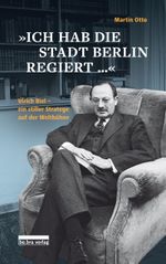 »Ich hab die Stadt Berlin regiert« Cover des Buches »Ich hab die Stadt Berlin regiert« (ISBN: 9783898092050)