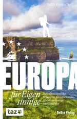 Europa für Eigensinnige Cover des Buches Europa für Eigensinnige (ISBN: 9783898092135)
