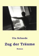 Zug der Träume Cover des Buches Zug der Träume (ISBN: 9783898111522)