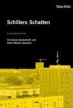 Schillers Schatten Cover des Buches Schillers Schatten (ISBN: 9783898125482)