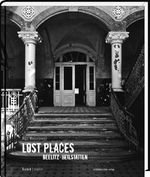 Lost Places Beelitz-Heilstätten Cover des Buches Lost Places Beelitz-Heilstätten (ISBN: 9783898126526)