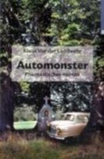 Automonster Cover des Buches Automonster (ISBN: 9783898413893)