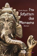 Im Schatten des Monsuns Cover des Buches Im Schatten des Monsuns (ISBN: 9783898416245)