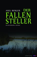 Der Fallensteller Cover des Buches Der Fallensteller (ISBN: 9783898417242)