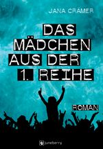 Das Mädchen aus der 1. Reihe Cover des Buches Das Mädchen aus der 1. Reihe (ISBN: 9783898417648)