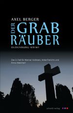 Der Grabräuber Cover des Buches Der Grabräuber (ISBN: 9783898417679)