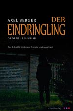 Der Eindringling Cover des Buches Der Eindringling (ISBN: 9783898418430)