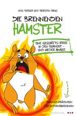 Die brennenden Hamster Cover des Buches Die brennenden Hamster (ISBN: 9783898419857)
