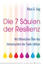 Die 7 Säulen der Resilienz Cover des Buches Die 7 Säulen der Resilienz (ISBN: 9783898456654)
