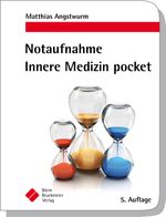 Notaufnahme Innere Medizin pocket Cover des Buches Notaufnahme Innere Medizin pocket (ISBN: 9783898625487)