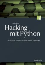 Hacking mit Python Cover des Buches Hacking mit Python (ISBN: 9783898646338)