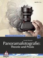 Panoramafotografie: Theorie und Praxis Cover des Buches Panoramafotografie: Theorie und Praxis (ISBN: 9783898646796)