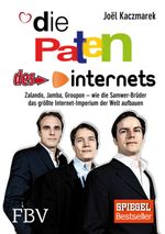 Die Paten des Internets Cover des Buches Die Paten des Internets (ISBN: 9783898797498)