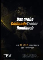 Das große GodmodeTrader-Handbuch Cover des Buches Das große GodmodeTrader-Handbuch (ISBN: 9783898798280)