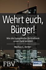 Wehrt Euch, Bürger! Cover des Buches Wehrt Euch, Bürger! (ISBN: 9783898799256)