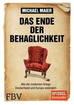 Das Ende der Behaglichkeit Cover des Buches Das Ende der Behaglichkeit (ISBN: 9783898799416)