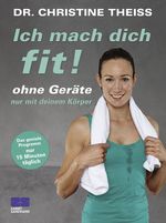Ich mach dich fit! Cover des Buches Ich mach dich fit! (ISBN: 9783898834490)