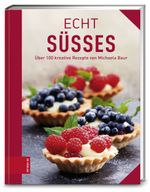 ECHT Süßes Cover des Buches ECHT Süßes (ISBN: 9783898835930)