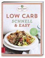 Low Carb schnell & easy Cover des Buches Low Carb schnell & easy (ISBN: 9783898837002)