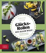 Glücksrollen aus aller Welt Cover des Buches Glücksrollen aus aller Welt (ISBN: 9783898837200)