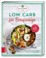 Low Carb für Berufstätige Cover des Buches Low Carb für Berufstätige (ISBN: 9783898837835)