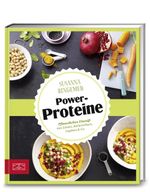 Just delicious – Power-Proteine Cover des Buches Just delicious – Power-Proteine (ISBN: 9783898838290)