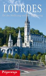 Lourdes Cover des Buches Lourdes (ISBN: 9783898892162)