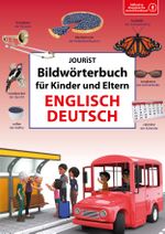 Bildwörterbuch für Kinder und Eltern Englisch-Deutsch Cover des Buches Bildwörterbuch für Kinder und Eltern Englisch-Deutsch (ISBN: 9783898947701)