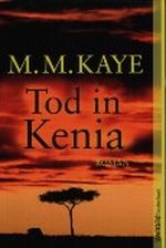Tod in Kenia Cover des Buches Tod in Kenia (ISBN: 9783898973427)
