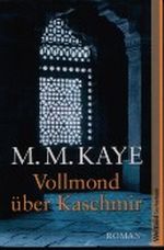 Vollmond über Kaschmir Cover des Buches Vollmond über Kaschmir (ISBN: 9783898973441)