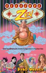 Sex, Sünde und Zen Cover des Buches Sex, Sünde und Zen (ISBN: 9783899014259)