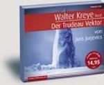 Der Trudeau Vektor Cover des Buches Der Trudeau Vektor (ISBN: 9783899037722)