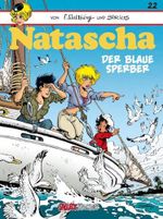 Natascha Band 22: Der blaue Sperber (Natascha Einzelbände) Cover des Buches Natascha Band 22: Der blaue Sperber (Natascha Einzelbände) (ISBN: 9783899087406)