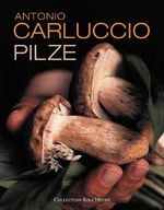 Pilze Cover des Buches Pilze (ISBN: 9783899102314)
