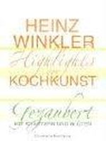 Highlights der Kochkunst Cover des Buches Highlights der Kochkunst (ISBN: 9783899102635)