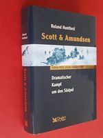 Scott & Amundsen - Dramatischer Kampf um den Südpol Cover des Buches Scott & Amundsen - Dramatischer Kampf um den Südpol (ISBN: 9783899150711)