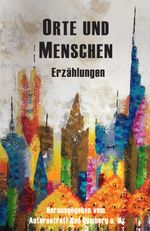 Orte und Menschen Cover des Buches Orte und Menschen (ISBN: 9783899185270)