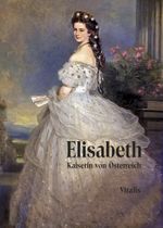 Elisabeth Cover des Buches Elisabeth (ISBN: 9783899197785)