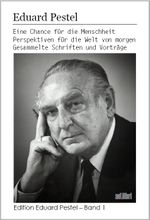 Eine Chance für die Menschheit. Perspektiven für die Welt von morgen Cover des Buches Eine Chance für die Menschheit. Perspektiven für die Welt von morgen (ISBN: 9783899270273)