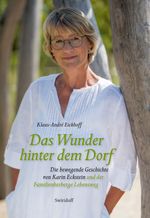 Das Wunder hinter dem Dorf Cover des Buches Das Wunder hinter dem Dorf (ISBN: 9783899294385)