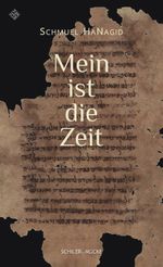 Mein ist die Zeit Cover des Buches Mein ist die Zeit (ISBN: 9783899304558)