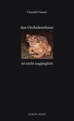 das Orchideenhaus ist nicht zugänglich Cover des Buches das Orchideenhaus ist nicht zugänglich (ISBN: 9783899304688)