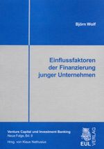 Einflussfaktoren der Finanzierung junger Unternehmen Cover des Buches Einflussfaktoren der Finanzierung junger Unternehmen (ISBN: 9783899366266)