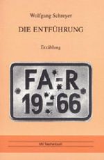 Die Entführung Cover des Buches Die Entführung (ISBN: 9783899540154)