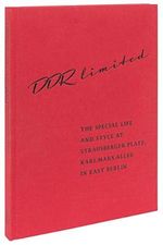 CENTRAL BERLIN, DDR limited: The Special life and style at Strausberger Platz, Karl-Marx-Allee, East Berlin Cover des Buches CENTRAL BERLIN, DDR limited: The Special life and style at Strausberger Platz, Karl-Marx-Allee, East Berlin (ISBN: 9783899555783)